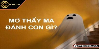 Mơ thấy ma đánh con số nào là trúng lớn